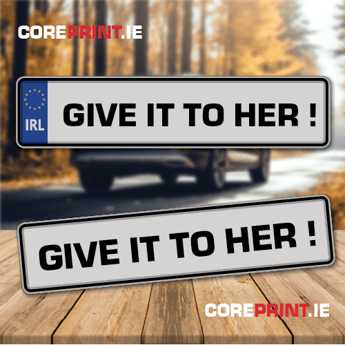 Funny and novelty number plate from coreprint.ie